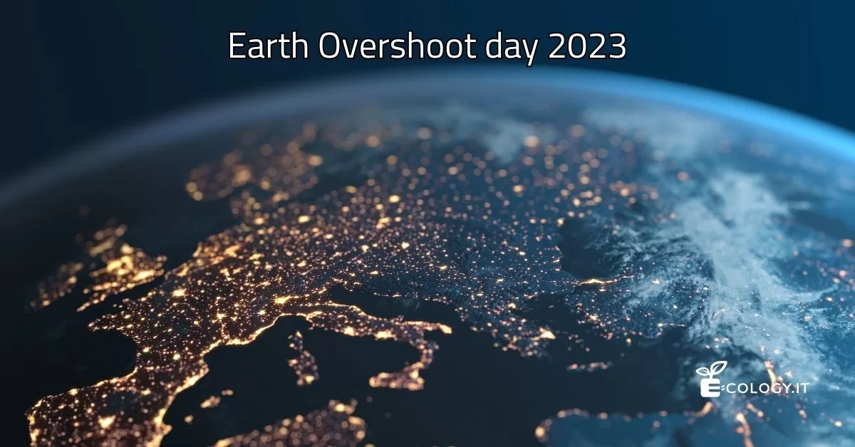 Quando è Earth Overshoot Day 2023? "Consumiamo" 1,7 Terre